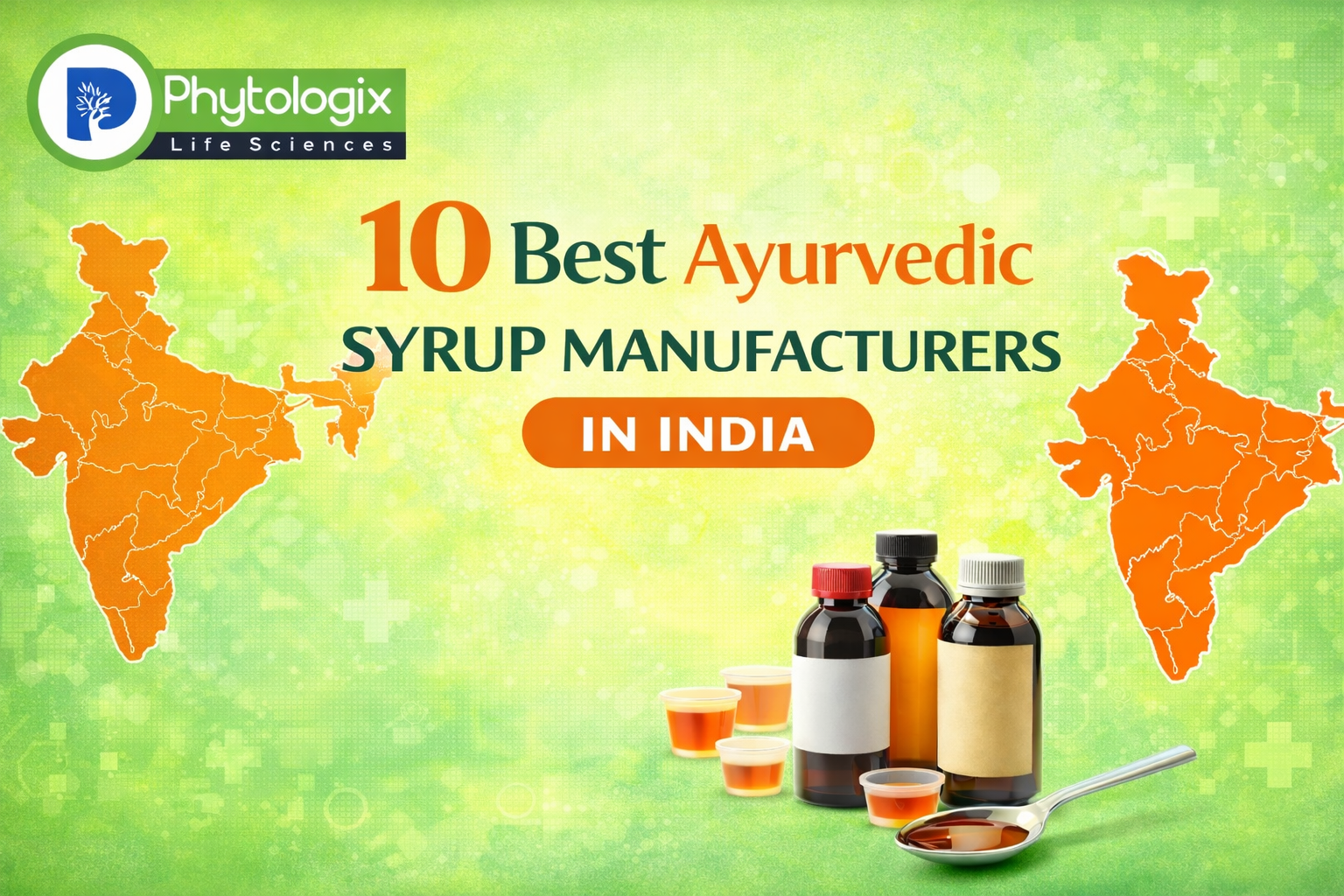 10 Best Ayurvedic Syrup Manufacturers in India